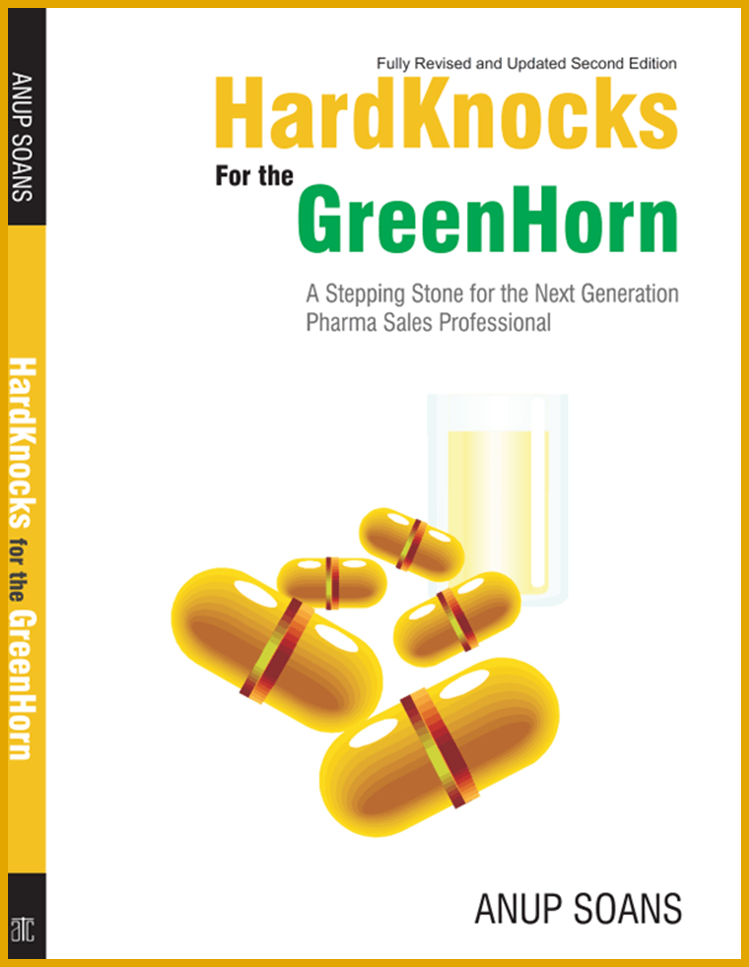 HardKnocks for the GreenHorn | Anup Soans | Front-line Managers, Pharma, Pharmaceuticals, Sales, India, Training, Books