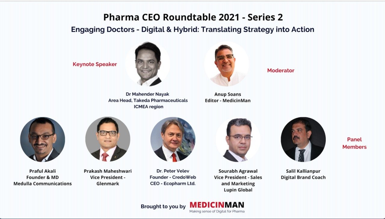 Pharma CEO Roundtable – Engaging Doctors – Physical, Digital and Hybrid: Translating Strategy into Action
